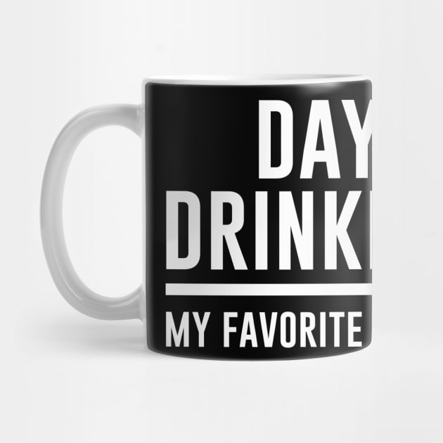 Day Drinking My Favorite Hobby by anema